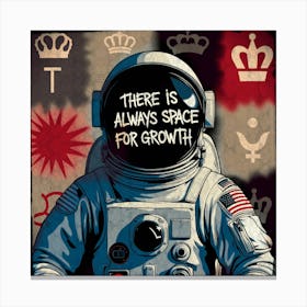 There Is Always Space For Growth Canvas Print