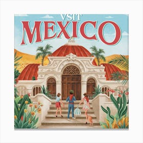 Visit Mexico 3 Canvas Print