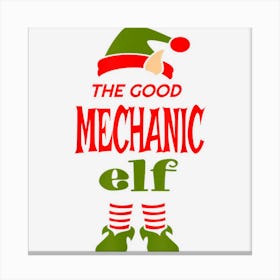 Mechanic Elf Good Christmas Matching Pajama Party 1 Canvas Print