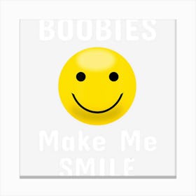 Boobies Make Me Smile Mardi Gras Funny Canvas Print