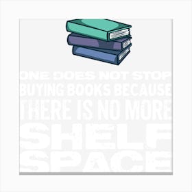 No Shelf Space Canvas Print