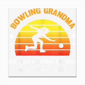 Bowling Grandma Bowling Player Grandmother Women Bowler Canvas Print