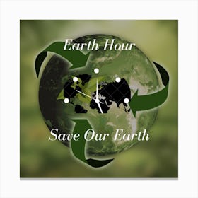 Earth Hour Save Our Earth Canvas Print