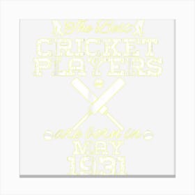 93 Year Old Birthday In May 1931 Best Cricket Players Canvas Print