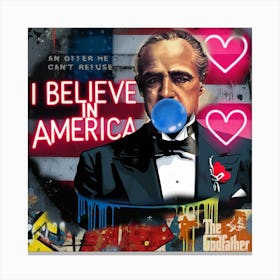 Believe In America Canvas Print