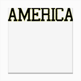 America Usa 4th Of July Patriotic Men Women Yr Canvas Print