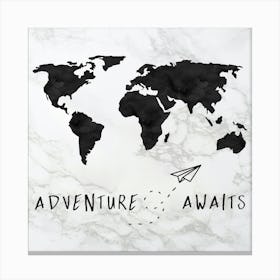 Adventure Awaits On Marble World Map Canvas Print