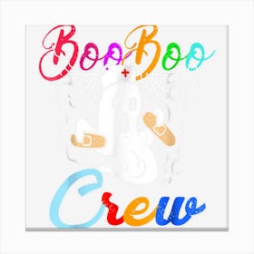 Boo Boo Crew Nurse Halloween For Nurses Rn Ghost Women Canvas Print