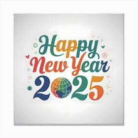 Happy New Year 2025 3 Canvas Print