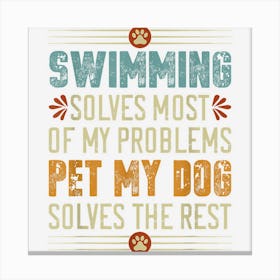 Swimming Dog Mom Dad Swimmer Doggo Swim Fun Canvas Print