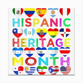 Hispanic Heritage Month National Latino Countries Flags Canvas Print