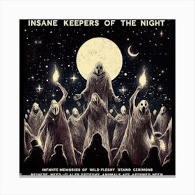 Insane Keepers Of The Night 1 Canvas Print