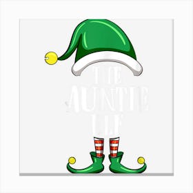 Auntie Elf Group Matching Family Christmas Funny Canvas Print