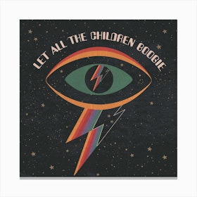 Let All The Children Boogie Starman David Bowie Square Canvas Print