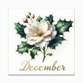 Holly - December Birth Flower Canvas Print