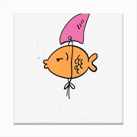 Fish With Attitude Funny Sassy Sarcastic Cute Shark Fin Canvas Print