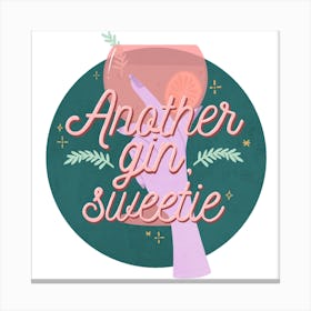 Gin Sweetie Square Canvas Print