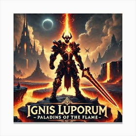 Ignis Luporum Paladins Of The Flame Canvas Print