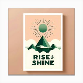 Rise And Shine 1 Canvas Print