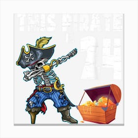 Dabbing With Gold This Pirate Is 24 Years Old Happy Birthday Canvas Print