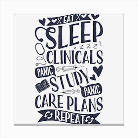 Clinicals Nurse Funny Rn Nursing School Women Gifts Canvas Print