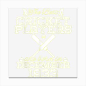 91 Year Old Birthday In December 1933 Best Cricket Players Canvas Print