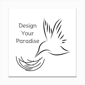Bird line art| Design Your Paradise Quote Canvas Print