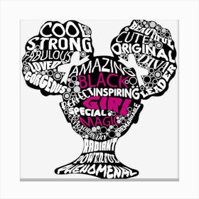 Black Girl Magic Word Montage Canvas Print