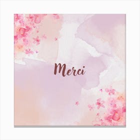 Merci Canvas Print