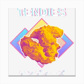 Vaporwave Tendies Chicken Tenders Japanese Kanji Canvas Print