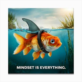 Mindset Is Everything 1 Canvas Print