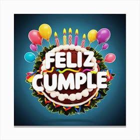 Feliz cumple and Feliz cumpleaños sign means Happy Birthday in Spanish language, Birthday party celebration gift with birthday cake candle colorful balloons best congratulation over light background wall artFeliz Cumple 40 Canvas Print