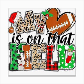 My Heart Is On That Field Football Leopard Plaid Christmas Canvas Print