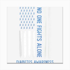 No One Fights Diabetes Alone Usa Flag Blue Ribbon Canvas Print