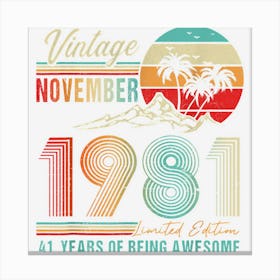 1981 Years Old 1981th Birthday Decoration Vintage November Canvas Print