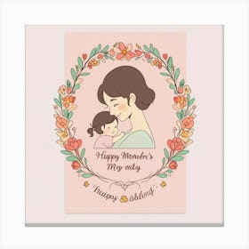 Happy Mother'S Day 2 Canvas Print