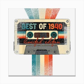 Best Of 1940 Cassette Tape 82 Birthday Gifts 82 Year Old Canvas Print