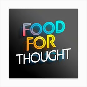 Food For Thought Canvas Print