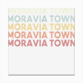 Moravia Town New York Moravia Town Ny Retro Vintage Text Canvas Print