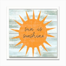 Sun Is Sunshine Canvas Print