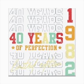 Limited Edition 1982 40 Years Old 40th Birthday Gifts Canvas Print