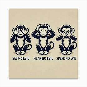 See No Evil, Hear No Evil, Speak No Evil Monkeys Canvas Print