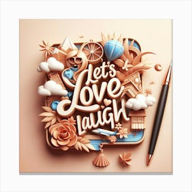 Love Laugh Beach Nature Travel Canvas Print