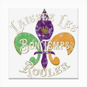 Laissez Les Bon Temps Rouler Mardi Gras 2022 Fleur De Lis Canvas Print