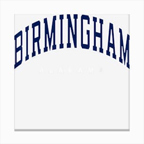 Birmingham Alabama Al Varsity Style Navy Text Canvas Print