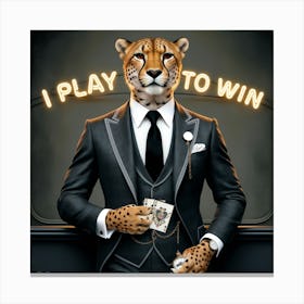 Play to win - cheetah Canvas Print