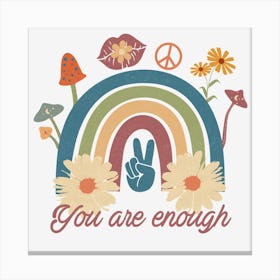 You Are Enough 2 Canvas Print