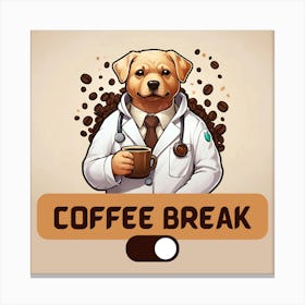 Coffee Break: Funny Dog Doctor Coffee Lover Art Stampe su tela