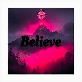 Believe pink mountain Canvas Print