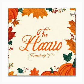 Calligraphic Typography Capturing The Essence Of Gratitude And Harvest Maple Leaves And Pumpkins Ad (2) Canvas Print